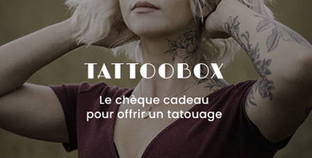 OFFREZ UN TATOUAGE